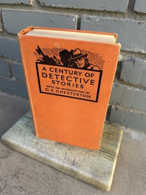 A Century Of Detective Stories Rate Book 1930s GK Chesterton Vintage Book