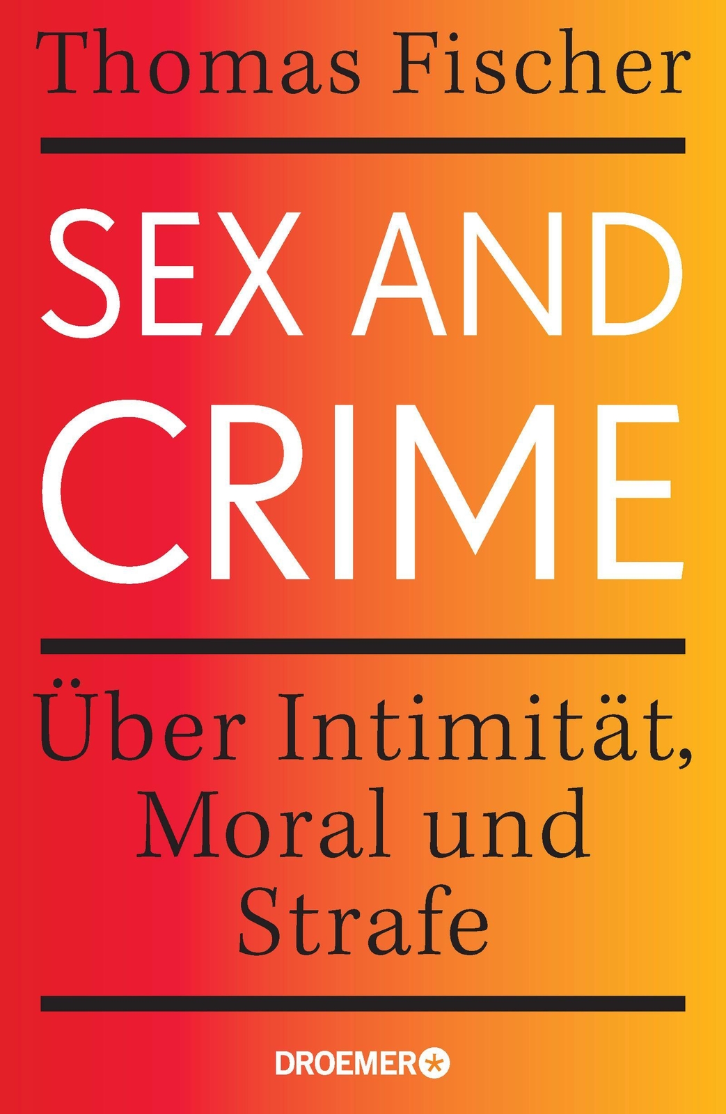 Thumbnail - Sex And Crime, Thomas Fischer