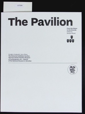 The historical exhibition pavilion. The Four Domes Pavilion, Museum of Contempor