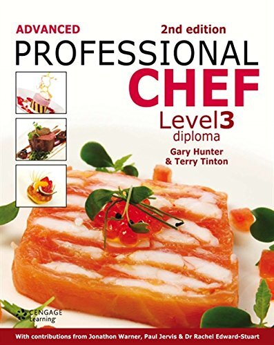 Advanced Professional Chef Level 3 Diploma-Gary Hunter, Terry Ti