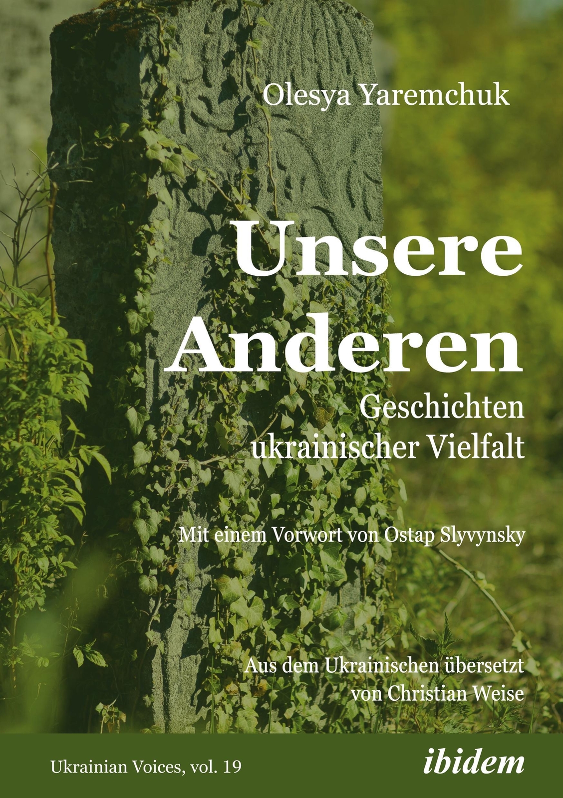 Unsere Anderen Olesya Yaremchuk