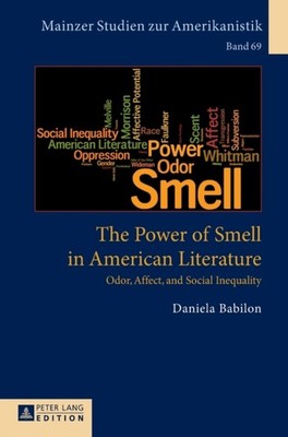 von Bardeleben - Power of Smell in American Literature   Odor Affect - X555z