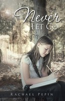Never Let Go | Rachael Pepin | Taschenbuch | Kartoniert / Broschiert | Englisch