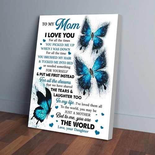 Póster mate To My Mom I Love You For All The Times Daughter Butterfly, lienzo - Imagen 1 de 11