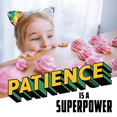 Mari Schuh Patience Is a Superpower (Taschenbuch) Real-Life Superpowers