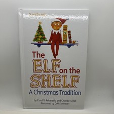 The Elf on the Shelf A Christmas Tradition by Chanda Bell Hardcover Book