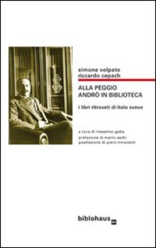 Libri Simone Volpato / Riccardo Cepach - Alla Peggio Andro In Biblioteca. I Libr