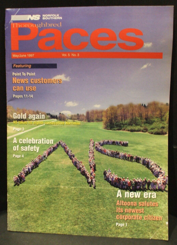 Norfolk Southern Thoroughbred Paces 5-6/97 Employee Customer Newsletter Altoona