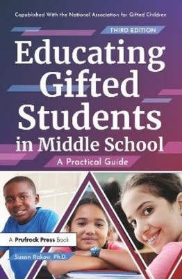 Susan Rakow Educating Gifted Students in Middle School (Taschenbuch)