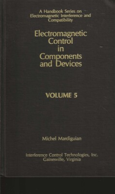 Electromagnetic Control in Components and Devices Volume 5