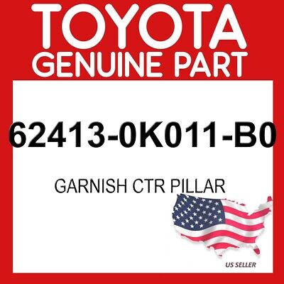 Genuine Toyota 62413-60090-C0 Center Pillar Garnish 