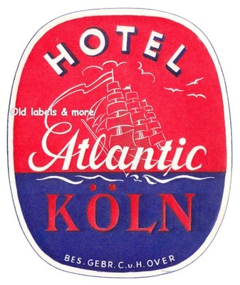 x1220 Hotel Atlantic KÖLN Cologne luggage label Kofferaufkleber