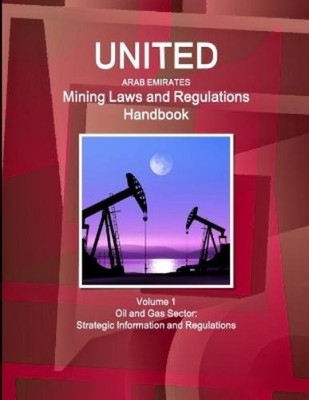 Inc Ibp United Arab Emirates Mining Laws and Regulations Handbook  (Taschenbuch)