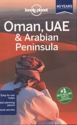 Lonely Planet Oman, UAE & Arabian Peninsula (Travel Guide) Lonely Planet, Walke