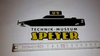 Old Sticker Technology Museum Speyer U9 Submarine