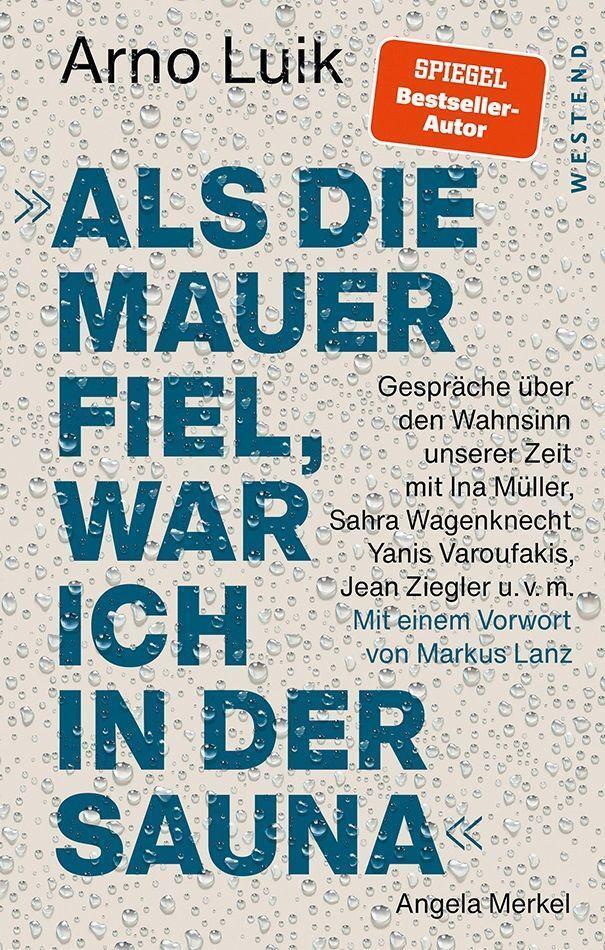 Thumbnail - als Die Mauer Fiel, War Ich In Der Sauna."" Arno Luik