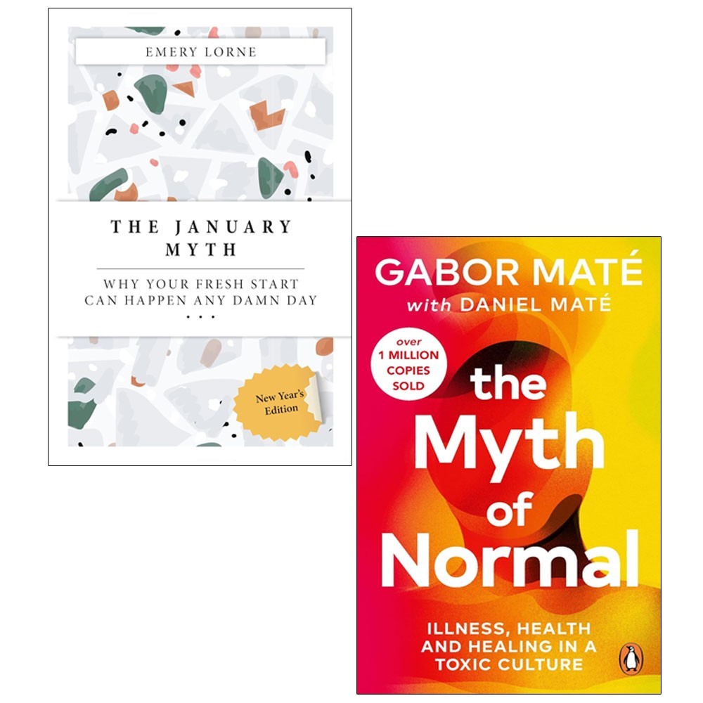 January Myth  Emery Lorne, Myth of Normal Gabor Maté  2 Books Collection Set
