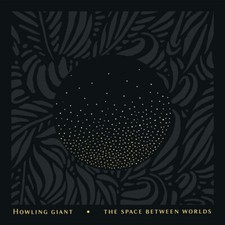 Image of Howling Giants : The Space Between Worlds CD (2019) ***NEW*** Quality guaranteed