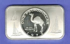 1975 RARE .999 ONE OUNCE SILVER BAR DEPICTING A PETRO DOLLAR CAMEL        7823