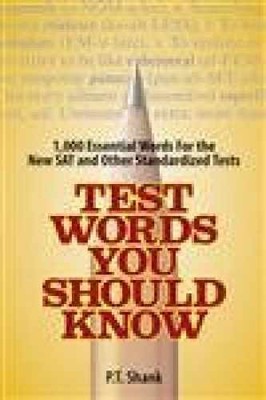 Test Words You Should Know: 1,000 - Paperback, by Shank P.T. - Very Good