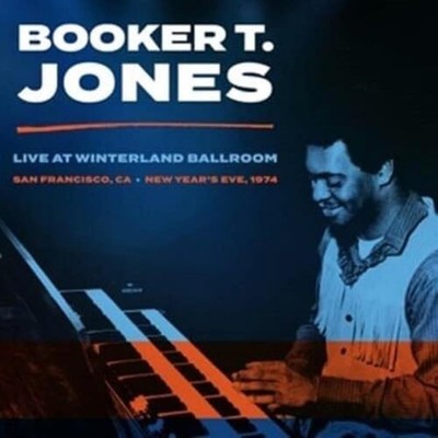 Booker T Jones - Winterland Ballroom, San Francisco Ca, New Year's Eve 1974