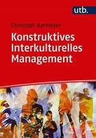 Christoph Barmeyer / Konstruktives Interkulturelles Manageme ... 9783825250492