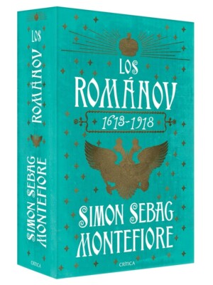 LOS ROMANOV 1613-1918 by SIMON SEBAG MONTEFIORE