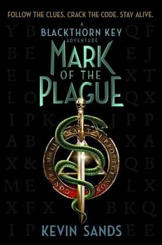 Kevin Sands Mark of the Plague (Copertina rigida) Blackthorn Key