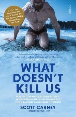 Scott Carney What Doesn't Kill Us (Taschenbuch)