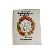 In His Garden joyfully Müller 1981 Omega Verlag Wilhelm Busch Garden Year