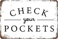 Tin Metal Signs Home D cor Laundry Room Check Your Pockets, Funny Vintage Tin fo