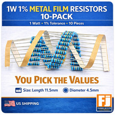10x Metal Film Resistor 1 Watt 1 Multiple Values YOU CHOOSE  US SHIP