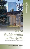 Urban Sustainability In The Arctic | Measuring Progress In Circumpolar Cities
