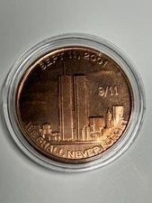 1 oz Copper Round - 9/11 We Shall Never Forget in protective capsule