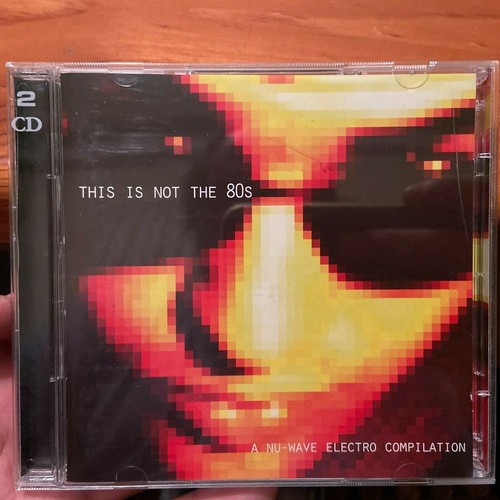 Various Artists This Is Not The 80s - A Nu-Wave Electro Compilation CD - 2 discs - Picture 2 of 2