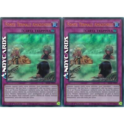 2x FONTE TERMALE AMAZONESS   (Amazoness Hot Spring)   Ultra R   BLCR IT039   1Ed