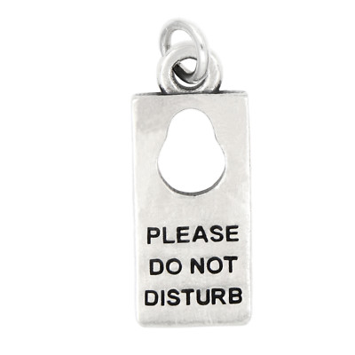 LGU  Sterling Silver Oxidized Please Do Not Disturb Sign Charm (With Options)