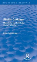 Phallic Critiques (Routledge Revivals) | Peter Schwenger | Buch | Englisch
