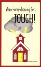 When Homeschooling Gets Tough