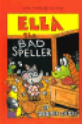 Ella the Bad Speller Library Binding Robert Kraus