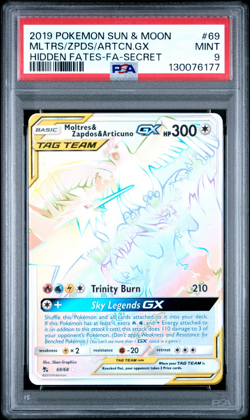 2019 Pokemon Sun & Moon Hidden Fates: Moltres & Zapdos & Articuno GX #69, PSA 9!