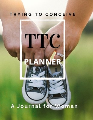 Publication - TTC Trying To Conceive - A Journal for Woman - New paper - X555z