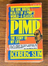 ICEBERG SLIM PIMP THE STORY OF MY LIFE 1967 BOOK Early Reprint Holloway House