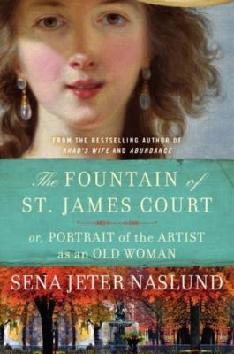 The Fountain of St. James Court; or, Portrait of the Artist as an Old Woman:...