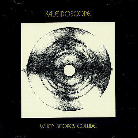 When Scopes Collide by Kaleidoscope (US) (CD, Jul-2005, Taxim) for sale ...