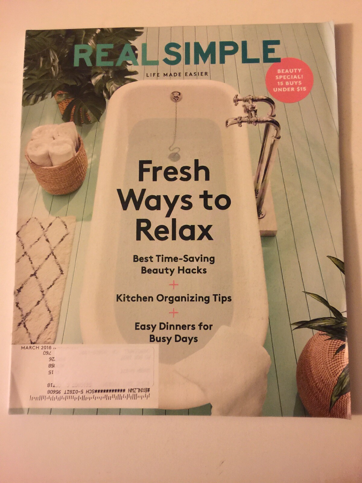 Relax Magazine Real Simple Magazine March 2018 Fresh Ways To Relax Time Saving Beauty ...