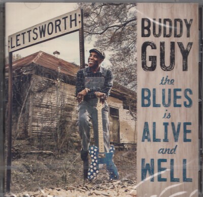 Buddy Guy - The Blues Is Alive And Well, CD Neu