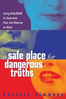 Annette Simmons | A Safe Place For Dangerous Truths | Taschenbuch | Englisch