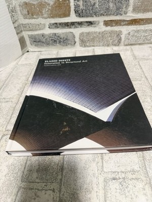 Eladio Dieste : Innovation in Structural Art by Stanford Anderson (2004,...