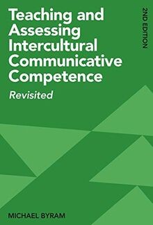 Teaching and Assessing Intercultural Communicative C... | Buch | Zustand wie neu